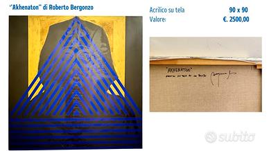 Quadro moderno - "Akhenaton" di Roberto Bergonzo
