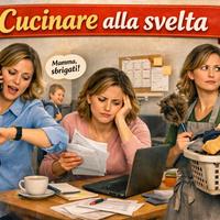 Cucinare alla svelta