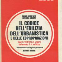 IL CODICE DELL’EDILIZIA DELL’URBANISTICA E DELLE E