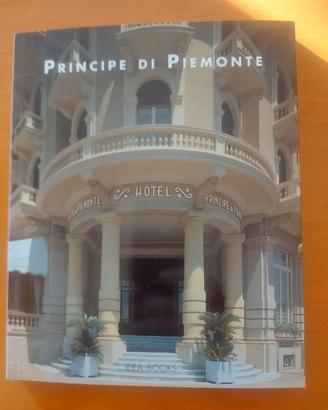 Libro fotografico "Hotel Principe di Piemonte"