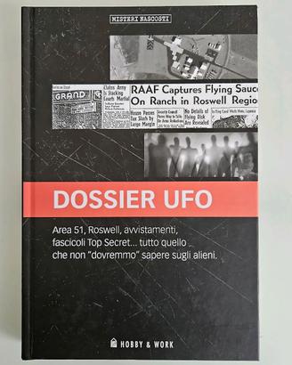 Dossier UFO - Misteri Nascosti - C.Boffi - 2019