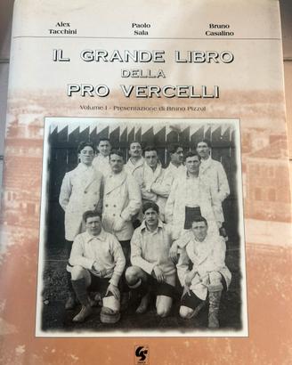 I libri della Pro Vercelli