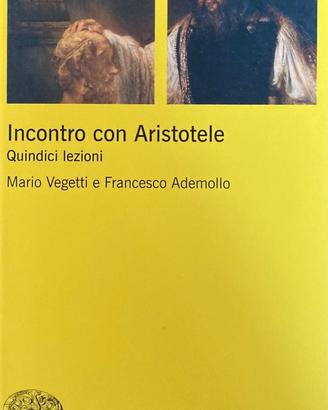 INCONTRO CON ARISTOTELE - MARIO VEGETI