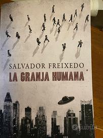 Salvador Freixedo- La granja humana