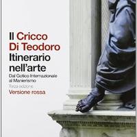 libro di testo Il Cricco di Teodoro. Volume 3