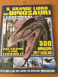 Il grande libro dei dinosauri leggendari