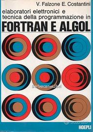 Elaboratori elettronici e programmazione FORTRAN
