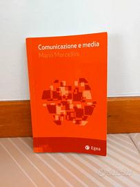 Comunicazione e media di Mario Morcellini, ed. Ege