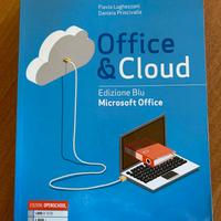 Office & Cloud Edizione Blu: Volume + Laboratorio
