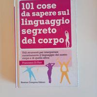 libro 101 cose da saper sul linguaggio corpo