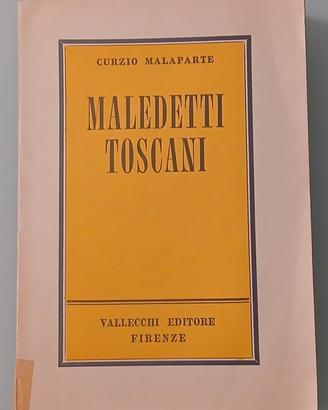 Maledetti toscani, C. Malaparte, Vallecchi 1957.