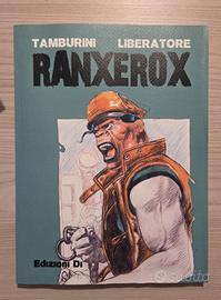Ranxerox - Fumetto Brossurato + Stampa firmata