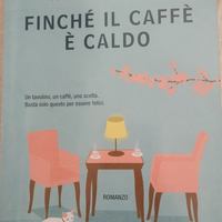 Finché il caffè è caldo