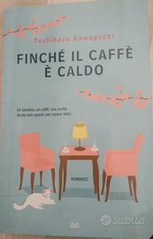 Finché il caffè è caldo