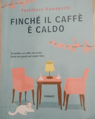 Finché il caffè è caldo