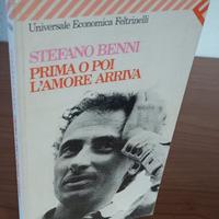 Libro "PRIMA O POI L'AMORE ARRIVA" STEFANO BENNI