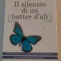 IL SILENZIO DI UN BATTER D'ALI di SARA TESSA