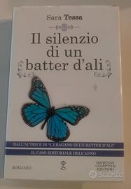 IL SILENZIO DI UN BATTER D'ALI di SARA TESSA