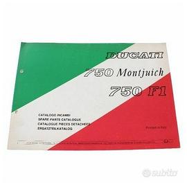 Catalogo ricambi Ducati 750 F1 e Montjuich