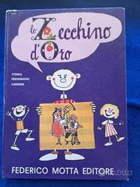 LO ZECCHINO D'ORO - libro