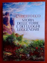 STORIA DELLE TERRE E DEI LUOGHI LEGGENDARI, U.Eco
