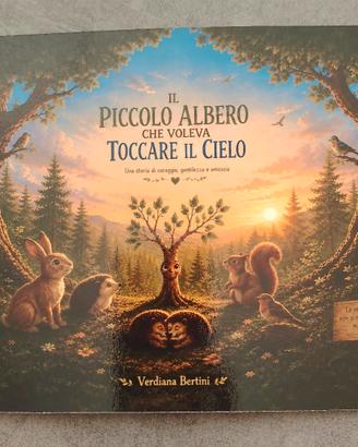 il piccolo albero che voleva toccare il cielo