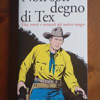 Non son degno di Tex