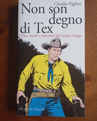 Non son degno di Tex