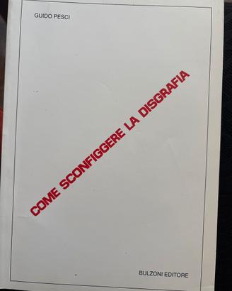 Come sconfiggere la Disgrafia