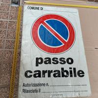 Grande Tabella Insegna in Metallo Passo Carrabile