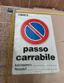 Grande Tabella Insegna in Metallo Passo Carrabile