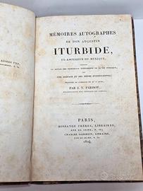 Iturbide Memoires Ex Empereur du Mexique Parisot 