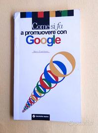 Come si fa  promuovere con Google.Marco Fontebasso