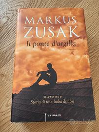 Il ponte d’argilla - Markus Zusak