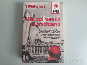Via Col Vento In Vaticano - Millenar - Kaos - 1999