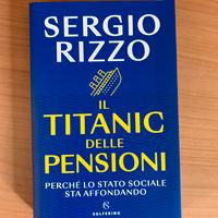 Sergio Rizzo - il Titanic delle Pensioni