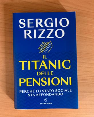 Sergio Rizzo - il Titanic delle Pensioni