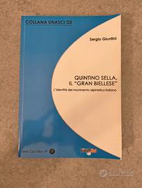 Quintino Sella il "Gran Biellese" - S. Giuntini