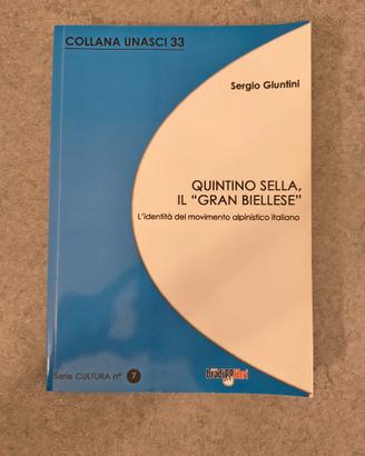 Quintino Sella il "Gran Biellese" - S. Giuntini