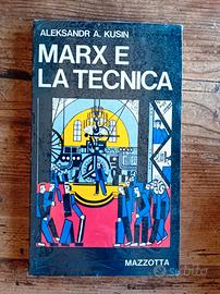 A. Kusin "Marx e la tecnica" 1975