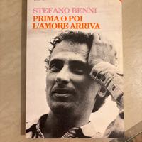 STEFANO BENNI “Prima o poi l’amore arriva”