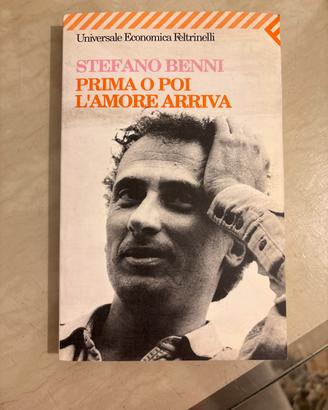 STEFANO BENNI “Prima o poi l’amore arriva”