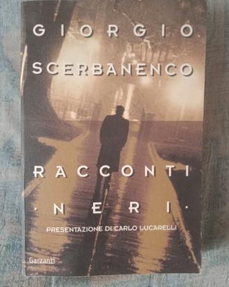 Giorgio scerbanenco " racconti Neri"
