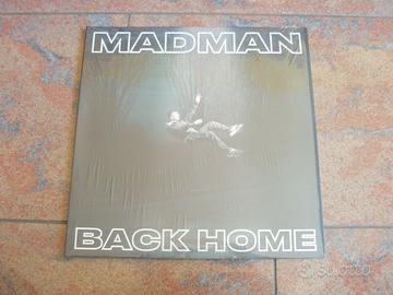 MADMAN - BACK HOME (Prima Stampa 2018) Limited ed.