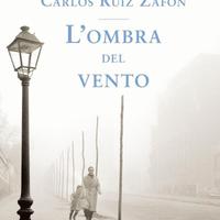 L'ombra del vento, di Carlos Ruis Zàfon