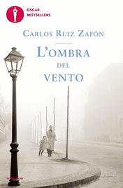 L'ombra del vento, di Carlos Ruis Zàfon