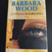 Barbara Wood - La stella di Babilonia 