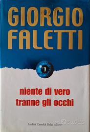 Giorgio Faletti - Niente di vero tranne gli occhi