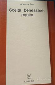 SCELTA, BENESSERE, EQUITÀ