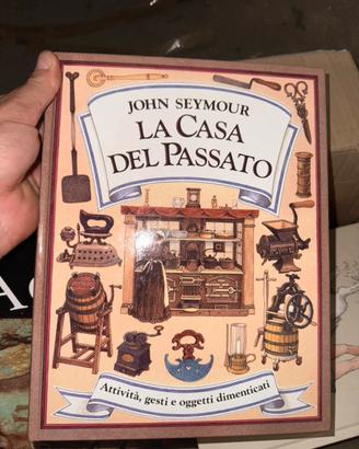Libro La casa del passato John Seymour illustrato